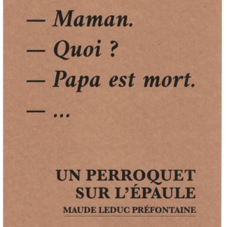 Un perroquet sur l'épaule - Maman