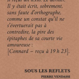 Sous les reflets - Texto