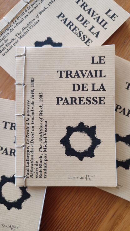 Le Travail de la paresse